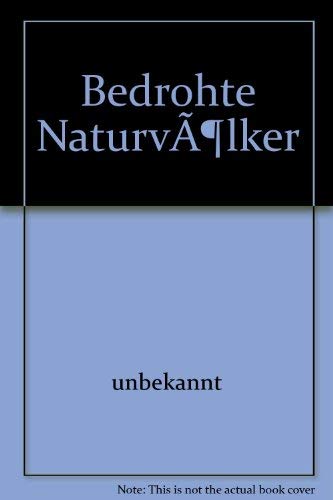 Bedrohte Naturvölker Books