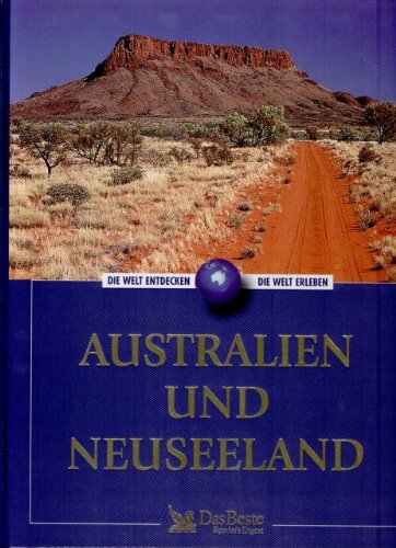 Die Welt entdecken Die Welt erleben: Australien und Neuseeland Books