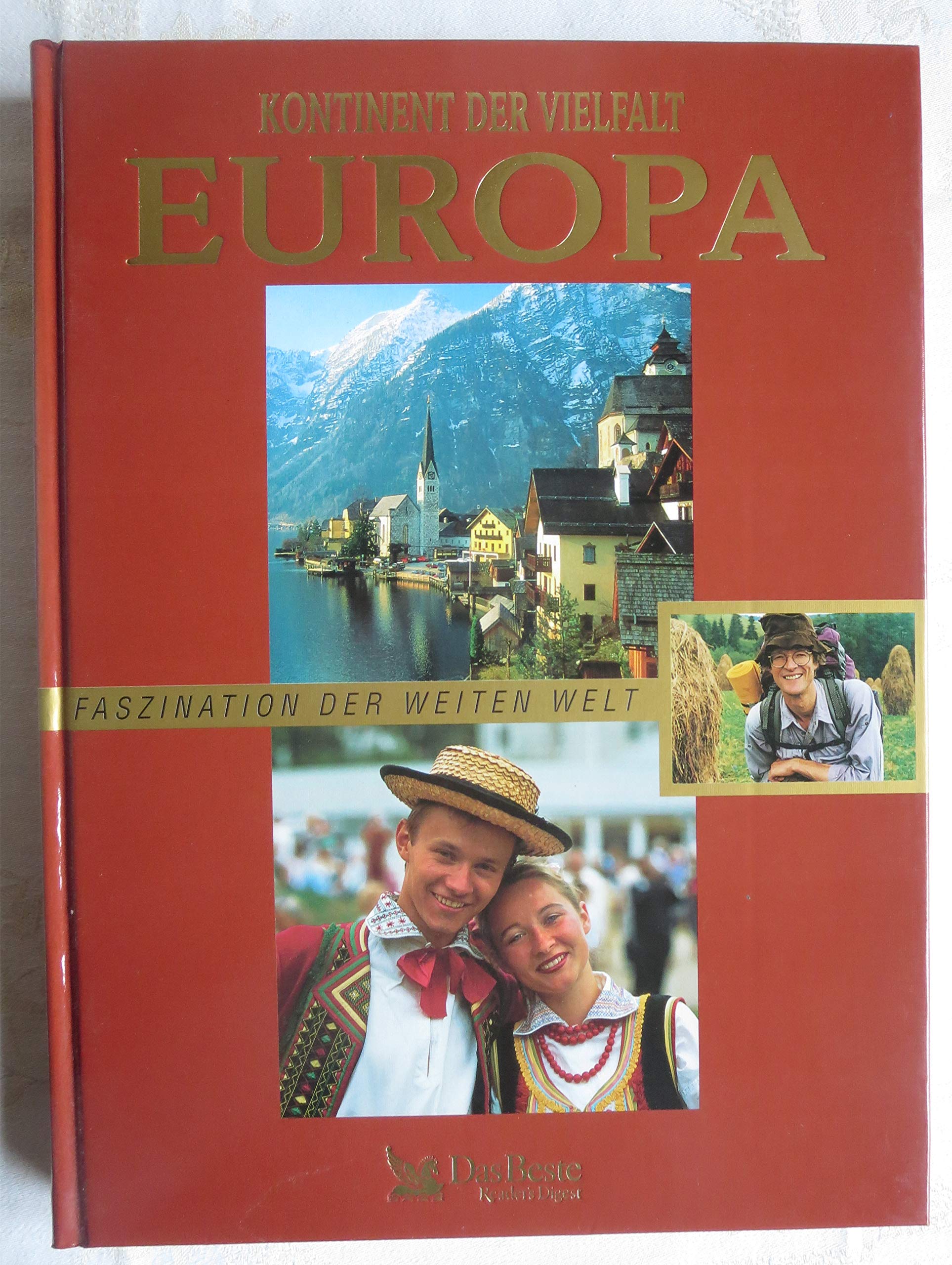 Kontinent der Vielfalt: Europa (Bildband: Faszination der weiten Welt) Books
