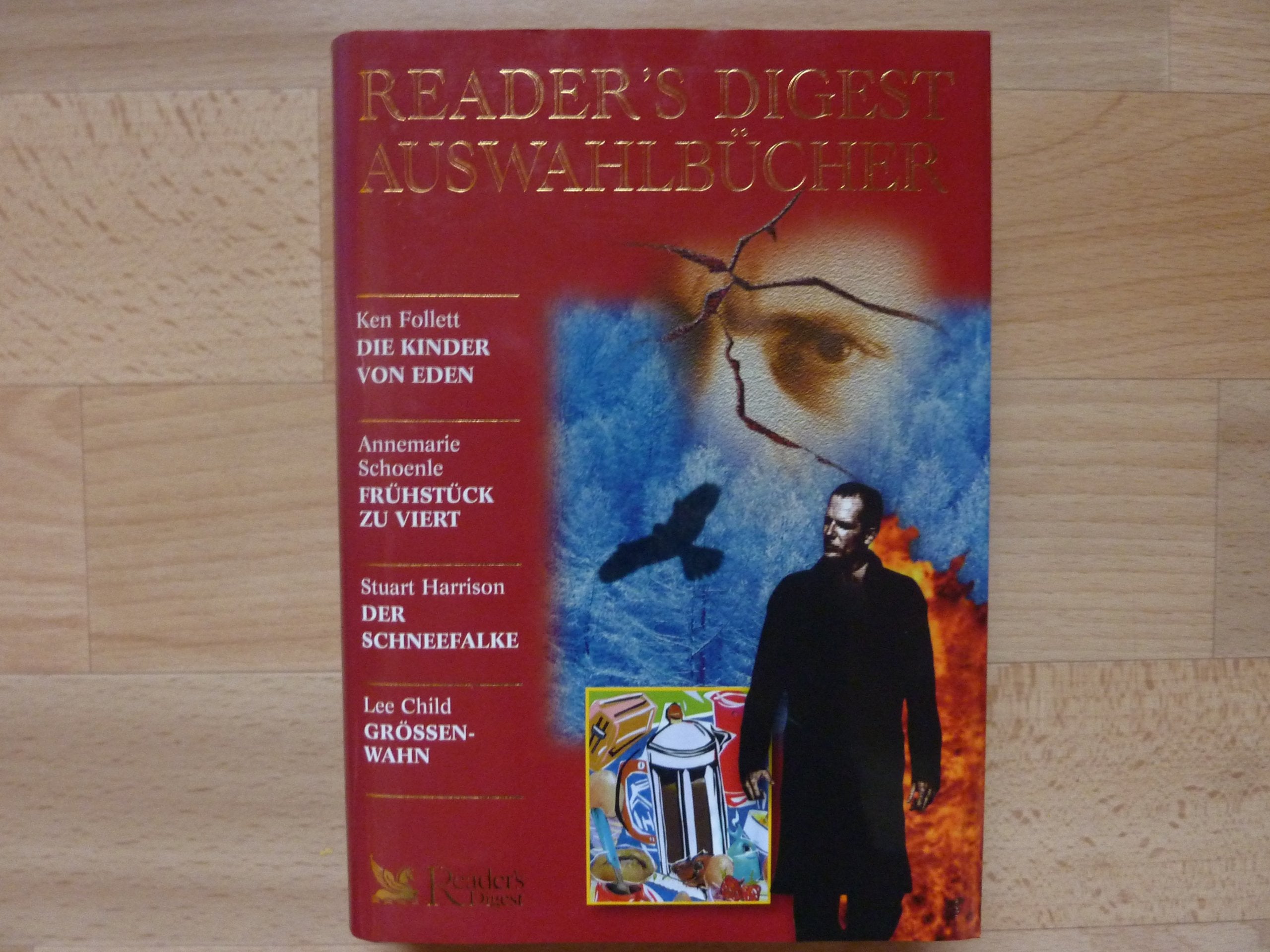 Reader´s Digest Auswahlbücher: Die Kinder von Eden / Frühstück zu viert / Der Schneefalke / Grössenwahn Crime & Thrillers
