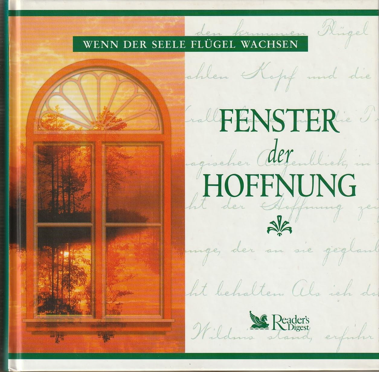 Fenster der Hoffnung - Wenn der Seele Flügel wachsen Psychology