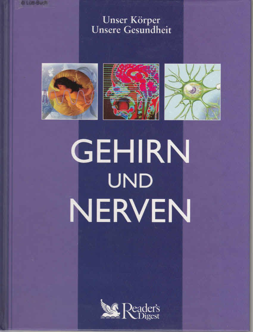 Gehirn und Nerven (Unser Körper - unsere Gesundheit) Books