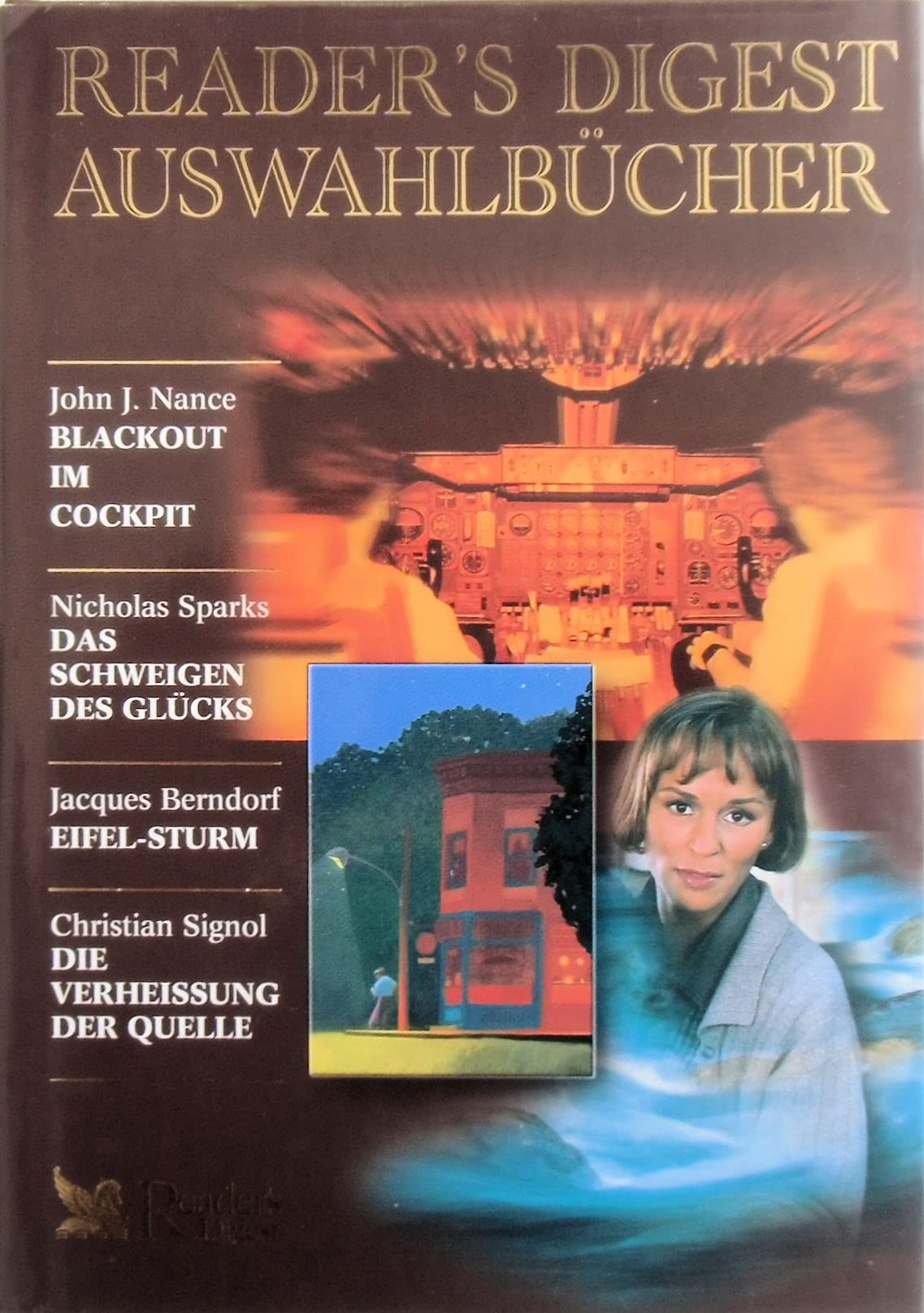 Reader's Digest Auswahlbücher 2001: Blackout im Cockpit / Das Schweigen des Glücks / Eifel-Sturm / Die Verheissung der Quelle Books