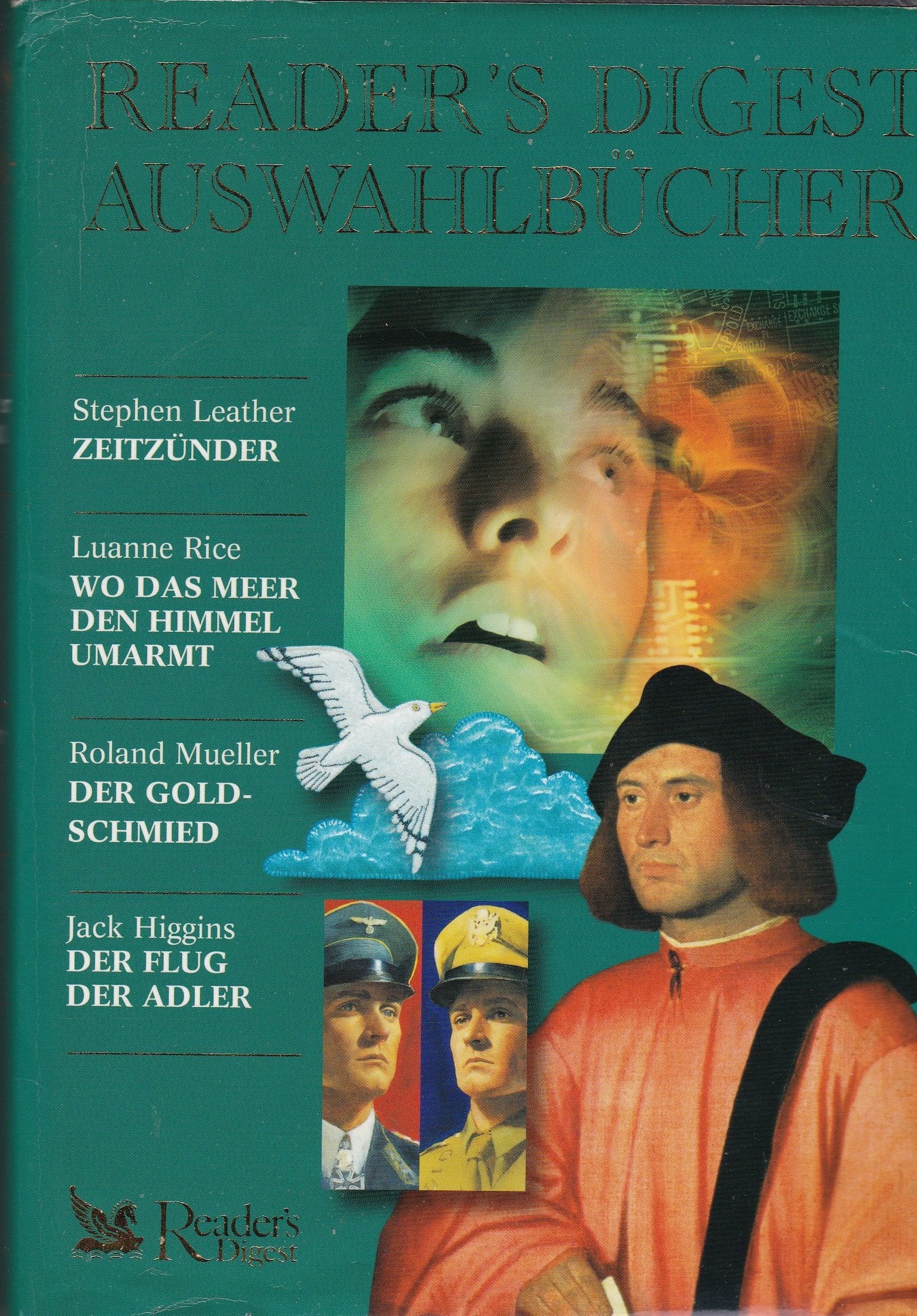 Zeitzünder / Wo das Meer den Himmel umarmt / Der Goldschmied / Der Flug der Adler (Reader´s Digest Auswahlbücher) Books