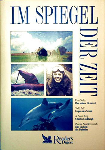 Das andere Heimweh / Gegen den Strom / Charles Lindbergh / Das Lächeln des Delphins Books