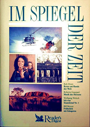 Retter am Rande der Welt / Musik des Herzens / Ich war Staatsfeind Nr. 1 / Frühstück mit Kängurus (Im Spiegel der Zeit) Travelogues