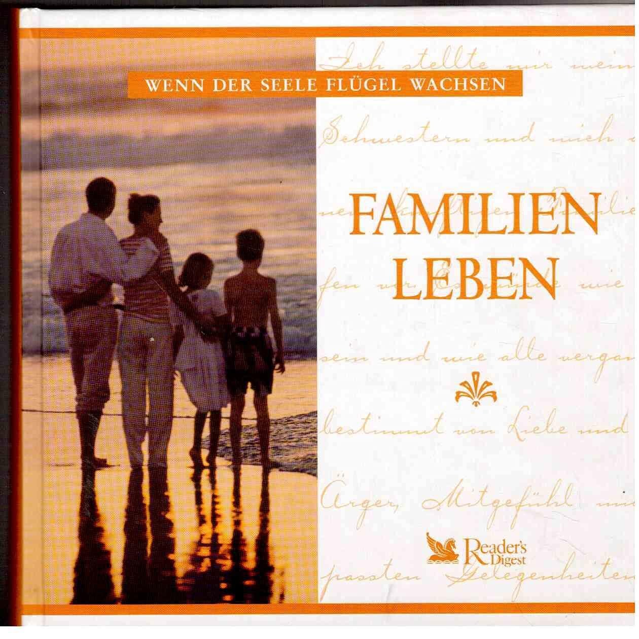 Familienleben (Wenn der Seele Flügel wachsen) (Livre en allemand) book