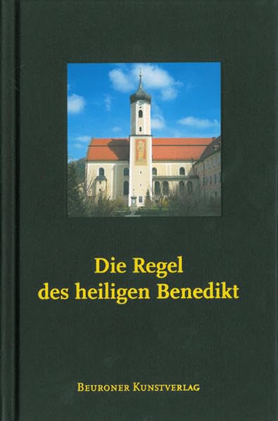 Die Regel des heiligen Benedikt - Sonderausgabe Beuron Politics & History