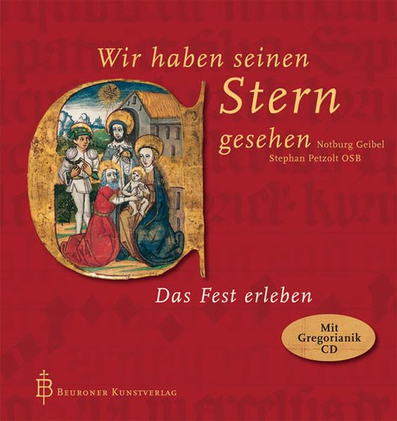 Wir haben den Stern gesehen: Das Fest erleben Religion & Esotericism