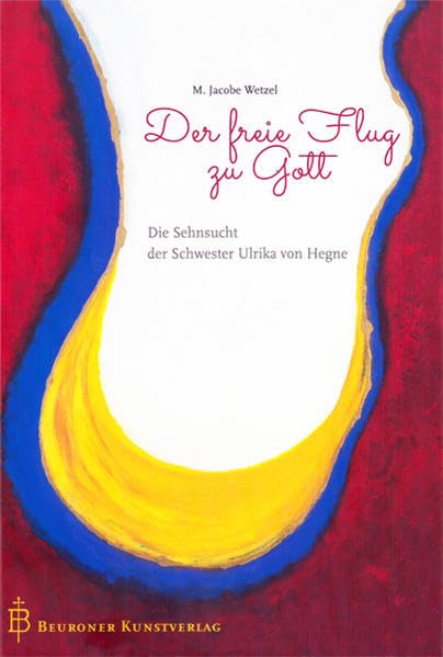 Der freie Flug zu Gott Religion & Esotericism