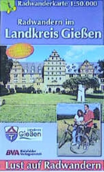 Lust auf Radwandern, Kreis Gießen: Massstab 1:50000 Leisure, Home & Garden
