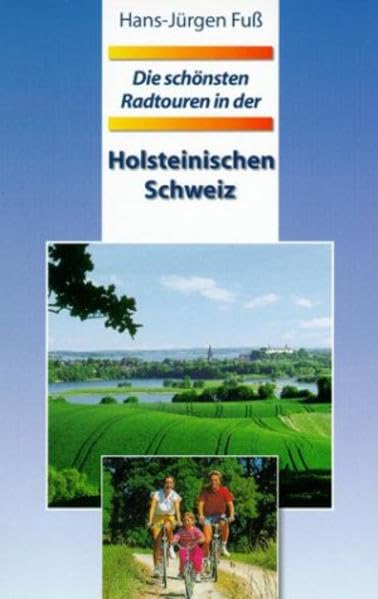 Die schönsten Radtouren in der holsteinischen Schweiz Leisure, Home & Garden