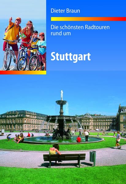 Die schönsten Radtouren rund um Stuttgart Leisure, Home & Garden