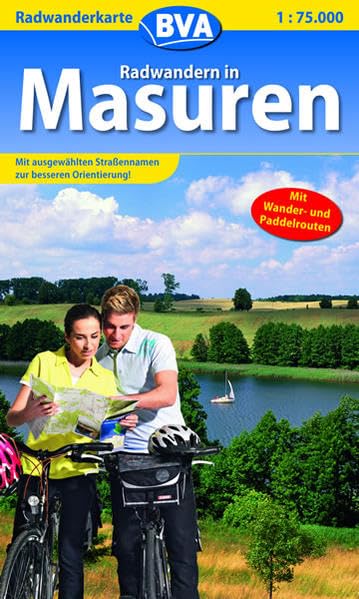 Radwanderkarte BVA Radwandern in Masuren 1:75.000: Mit ausgewählten Straßennamen zur besseren Orientierung!. Mit Wander-, Reit- und Paddelrouten (Radwanderkarte 1:75.000) Leisure, Home & Garden