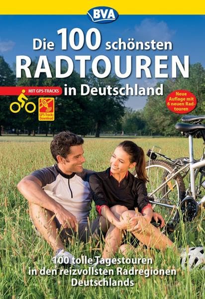 Die 100 schönsten Radtouren in Deutschland Leisure, Home & Garden Books