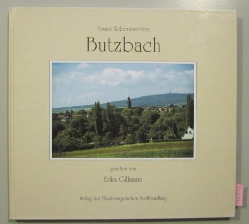Unser liebenswertes Butzbach Film, Art & Culture
