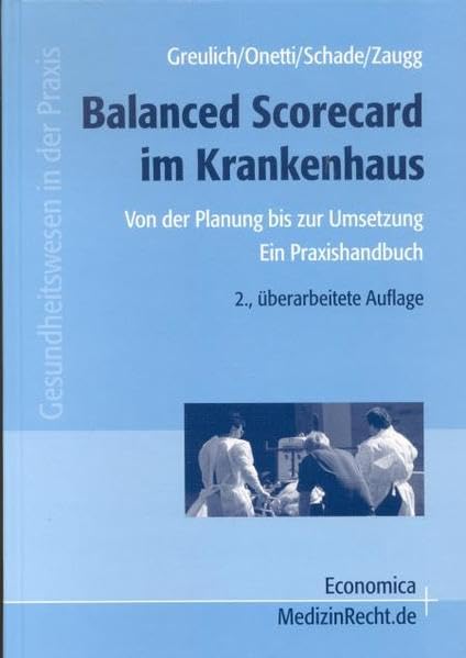 Balanced Scorecard im Krankenhaus Medicine Books