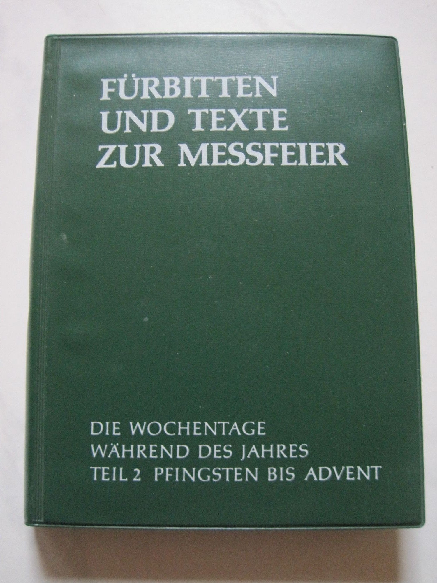 Die Wochentage des Jahres.: Pfingsten - Advent. Books