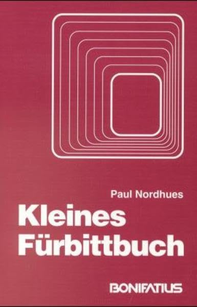 Kleines Fürbittbuch Religion & Esotericism