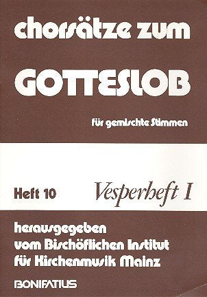 Chorsätze zum Gotteslob für gemischte Stimmen / Vesperheft I: Adventszeit, Weihnachtszeit, Fastenzeit, Osterzeit, Pfingsten Arts & Music