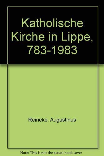 Geschichte der Katholischen Kirche in Lippe Religion & Esotericism