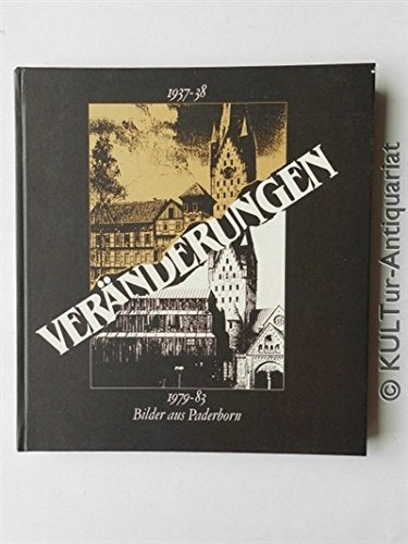 Veränderungen: Bilder aus Paderborn 1937-38 /1979-83 Film, Art & Culture
