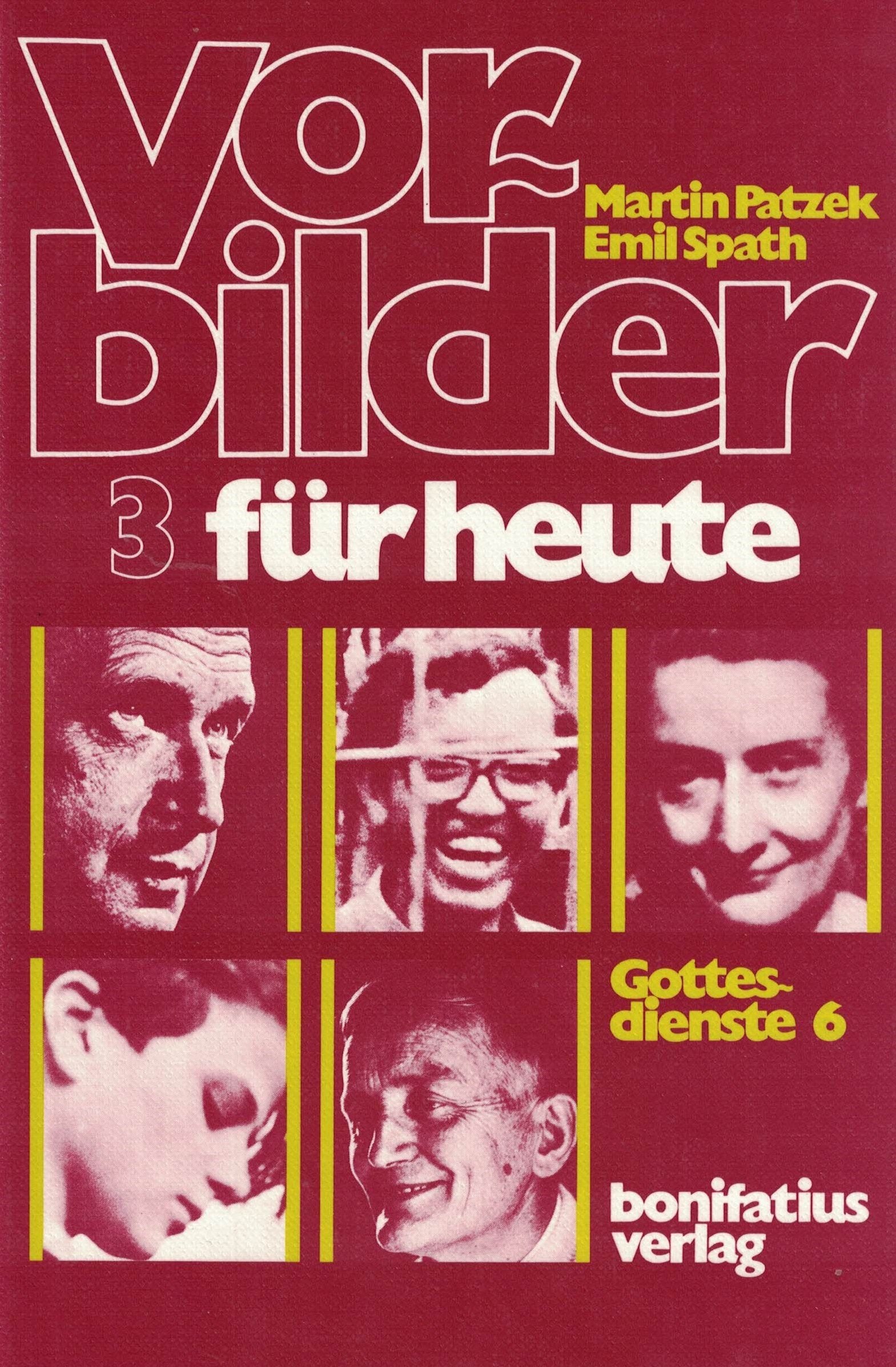 Gottesdienste - nicht nur für junge Leute: Vor-Bilder für heute. Teil 3 Books