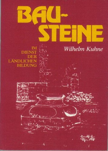 Bausteine: Im Dienste der ländlichen Bildung (Hardehauser Themen) General education