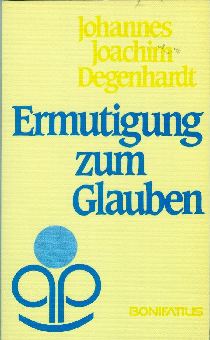 Ermutigung zum Glauben Books