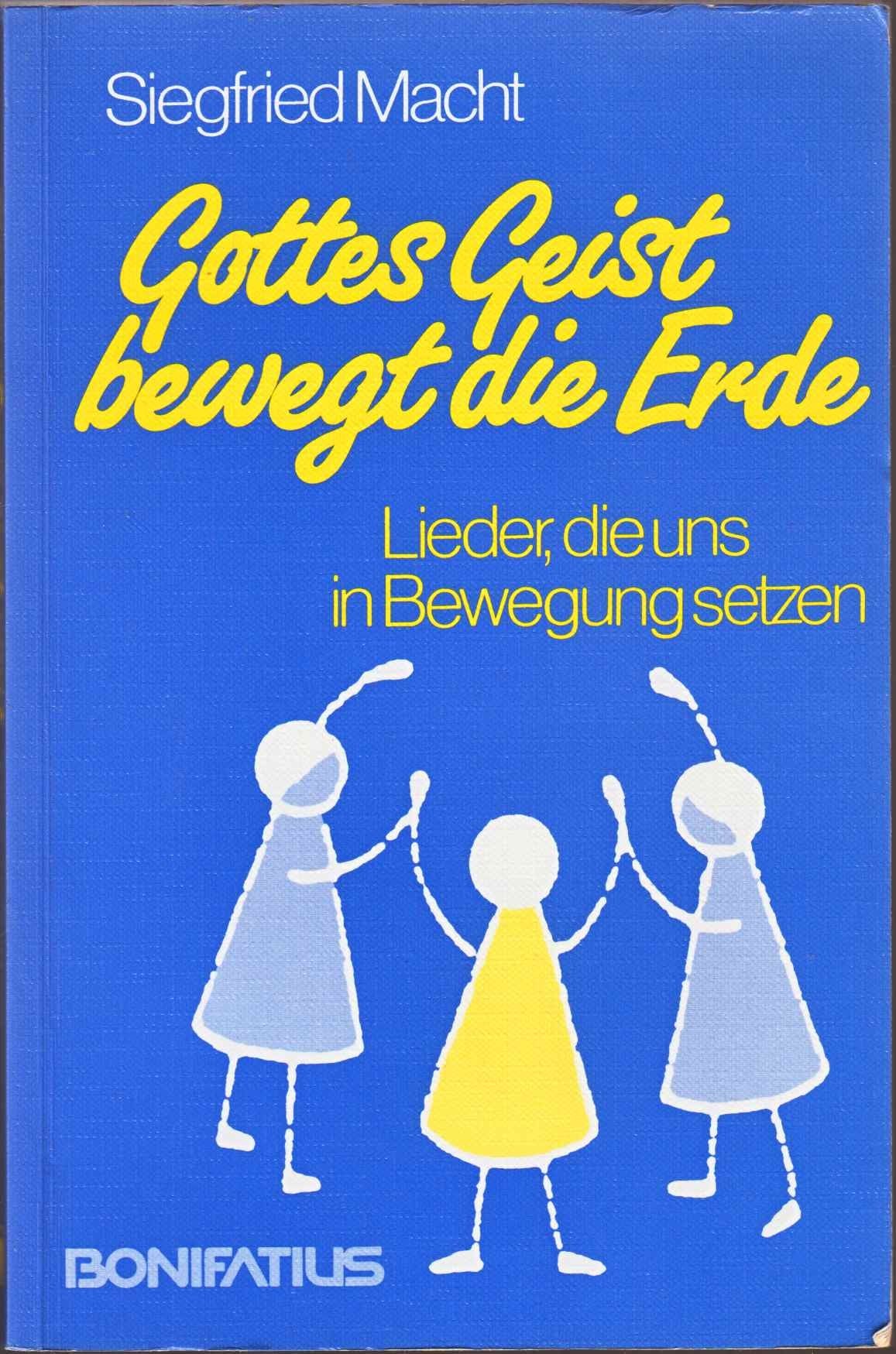 Gottes Geist bewegt die Erde: Lieder, die uns in Bewegung setzen Religion & Esotericism