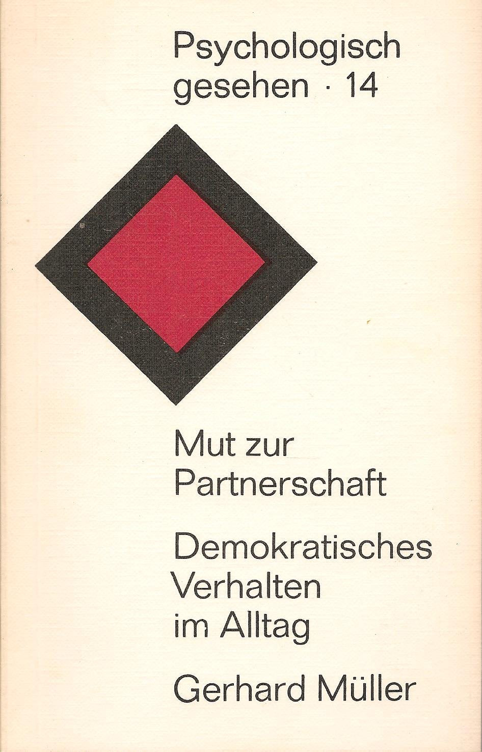 Mut zur Partnerschaft. Demokratisches Verhalten im Alltag. Books