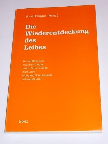 Die Wiederentdeckung des Leibes Books