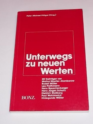 Unterwegs zu neuen Werten Books