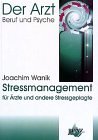Stressmanagement für Ärzte und andere Stressgeplagte, m. CD-Audio: Erfolg durch Positives Denken und Mentales Training Lifestyle