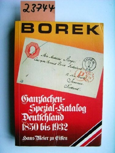 Borek. Ganzsachen-Spezial-Katalog Deutschland 1850 bis 1932. Books