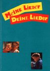 Meine Lieder, deine Lieder. Kinder- und Jungscharliederbuch Books
