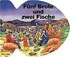 Fünf Brote und zwei Fische. Bilderbuch für 3-7jährige Kinder Books