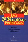 Das Zwanzig-Minuten-Programm: Andachten für Gemeindegruppen und Hauskreise Religion & Esotericism