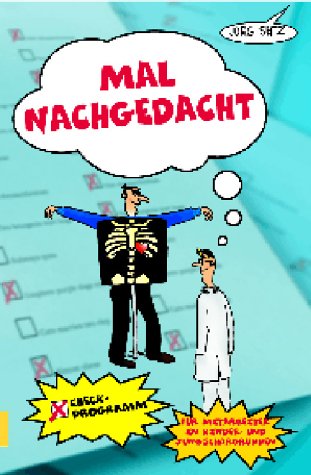 mal nachgedacht: Checkprogramm für Mitarbeiter in Kinder- und Jungschargruppen Books