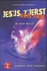 Jesus zuerst - Jesus First In der Welt Religion & Esotericism