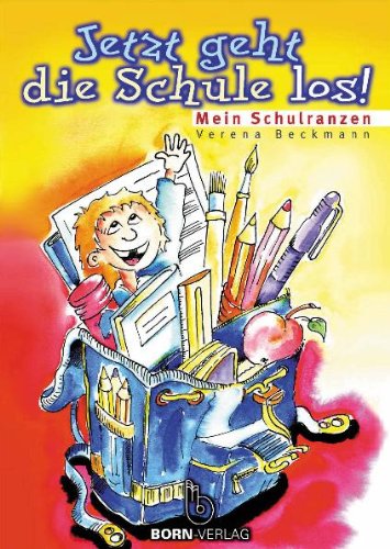 Jetzt geht die Schule los! Mein Schulranzen Religion & Esotericism