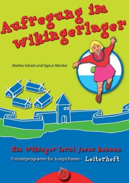 Aufregung im Wikingerlager - Leiterheft Religion & Esotericism