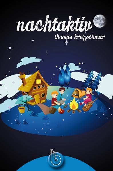 nachtaktiv: Geschichten, Spiele und Aktionen für Kinder ab acht Religion & Esotericism
