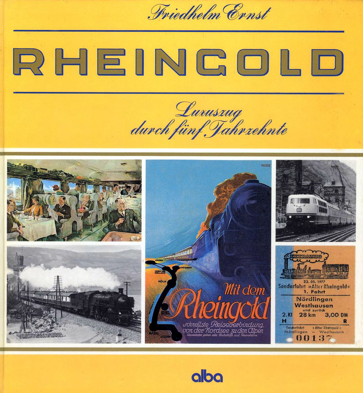 Rheingold. Luxuszug durch fünf Jahrzehnte Books