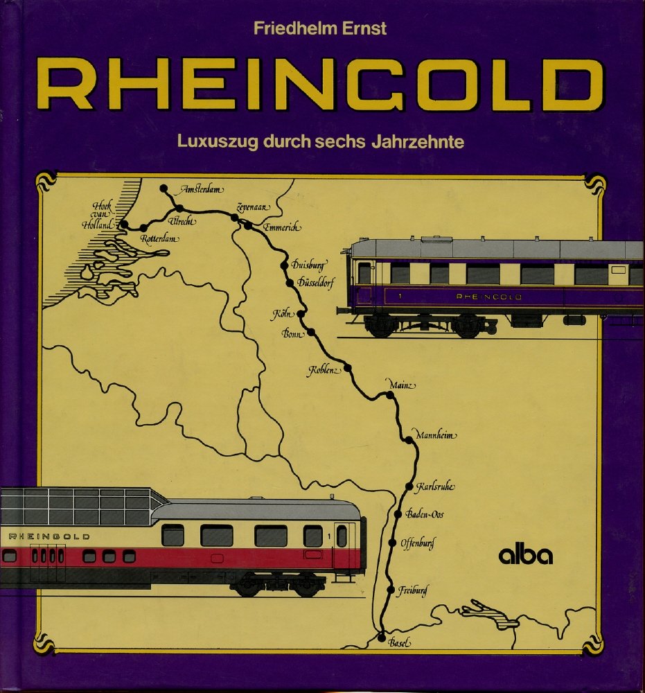 Rheingold. Luxuszug durch sechs Jahrzehnte Business & Technology