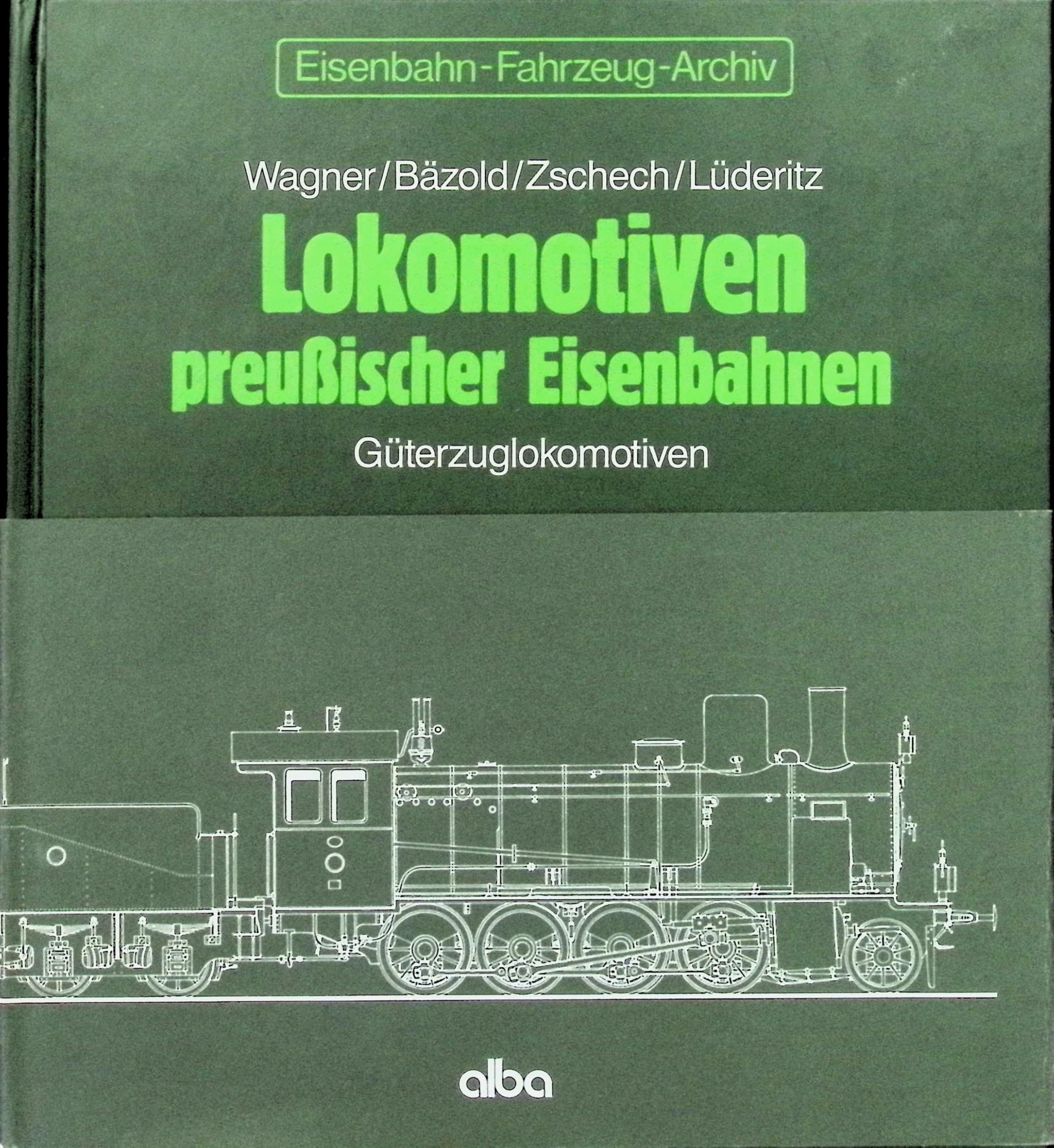 Lokomotiven preussischer Eisenbahnen: Güterzuglokomotiven Books