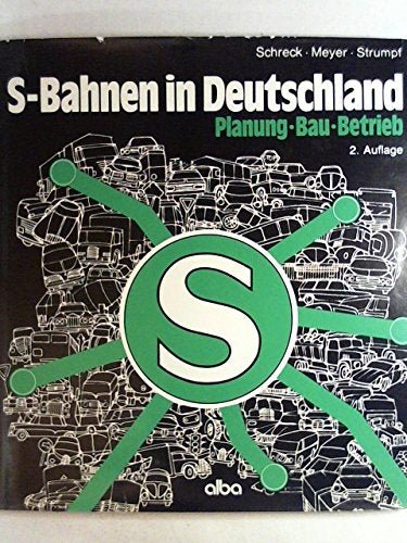 S-Bahnen in Deutschland: Planung - Bau - Betrieb Books