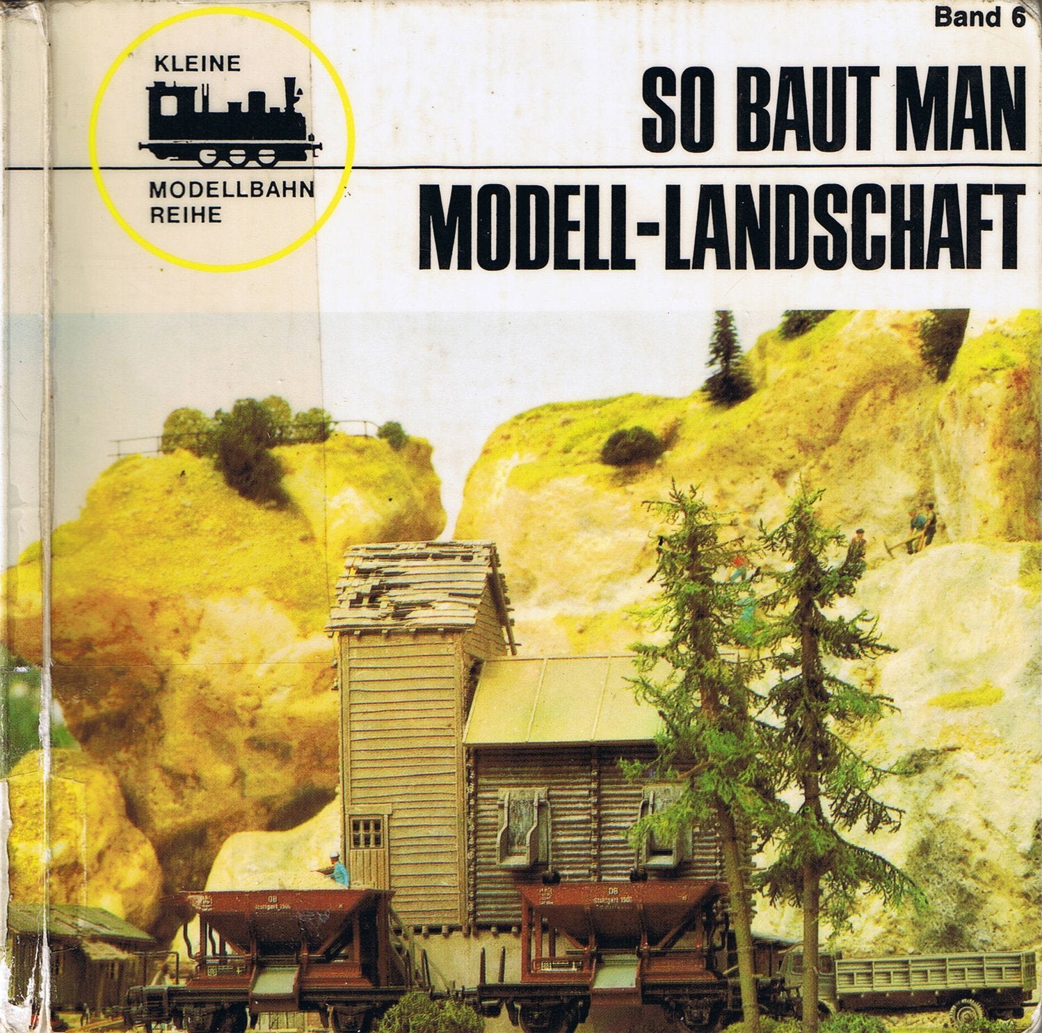 So baut man Modell- Landschaft - Balcke, Gernot book