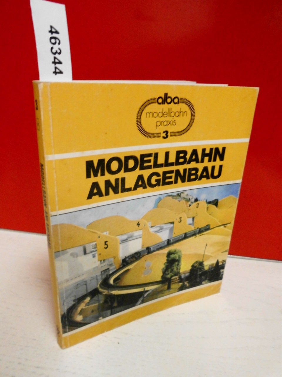 Alba Modellbahn-Praxis, Band 3: Modellbahn-Anlagenbau. Praktischer Ratgeber für den richtigen Anlagen-Unterbau Reference Books