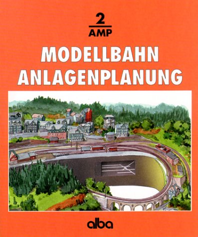 Modellbahn Anlagenplanung. Der richtige Weg zur vorbildgetreuen Modellbahn Hobbies & Crafts